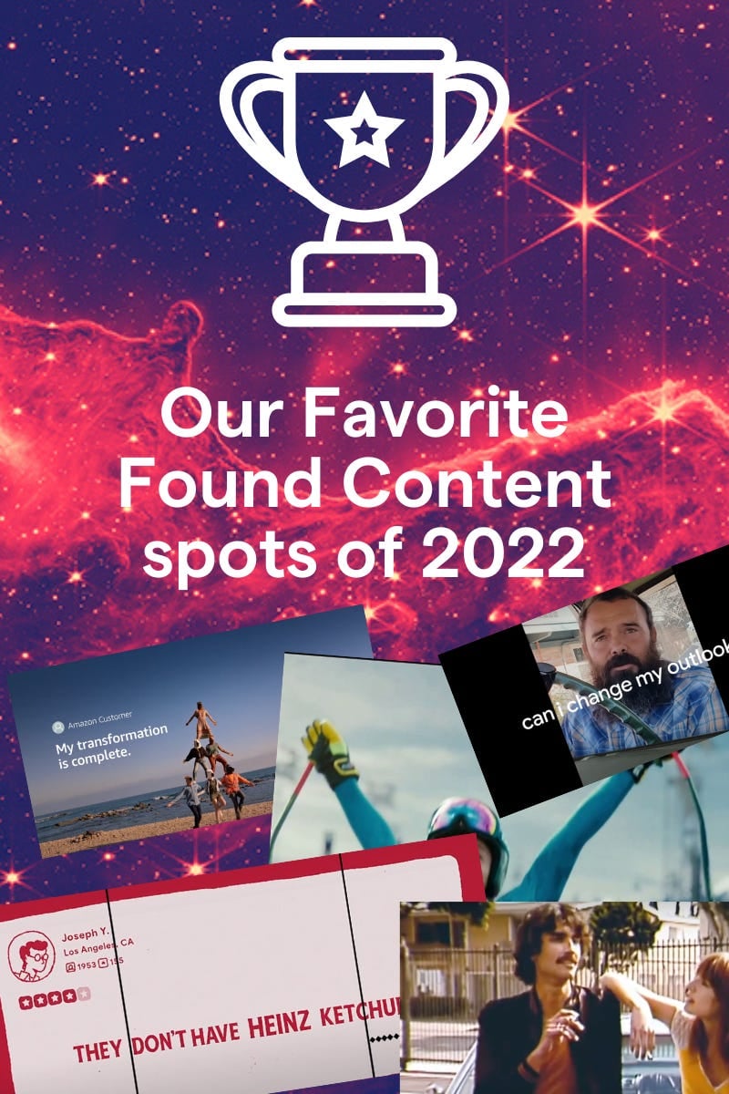 our favorite found content placements 2022
