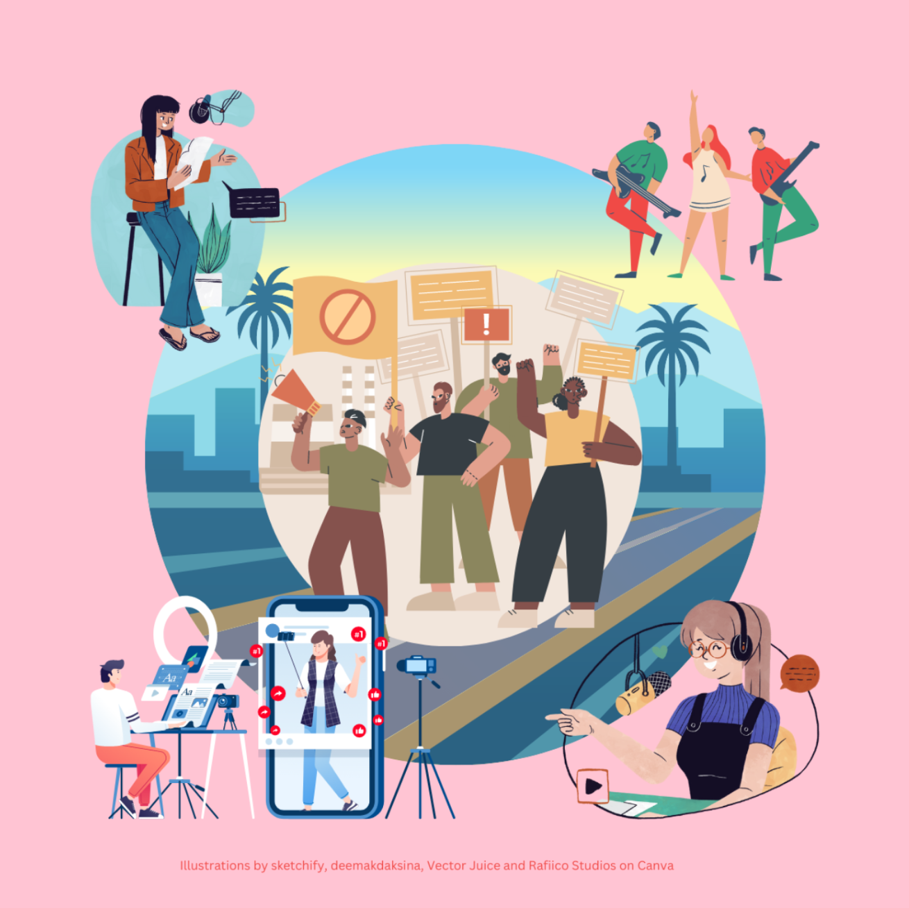 pink background with a circle in the middle containing palm trees and protestors streaming, podcasting and playing instruments